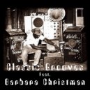 The Classic Grooves Band & Barbara Christman - J's Dolphin Dream