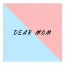 Tim Schaufert feat. Shyai - Dear Mom