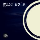 Tito - Wild Aston 80´s (Original Mix)