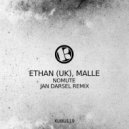 Ethan (UK), Malle - Nomute