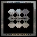 Chi Okonkwo - Empty Streets