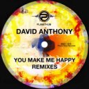 David Anthony - You Make Me Happy