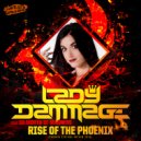 Lady Dammage ft Da Mouth Of Madness - Rise Of The Phoenix (Phoenix Festival Anthem 2018)