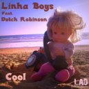 Linha Boys feat. Dutch Robinson - Cool (Original Cut Mix)