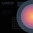Lanyx - Push Those Fingers (Original Mix)