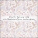 Mindfulness Neuro Feedback Center - Moon & Energy