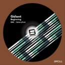 Galant - Beginning