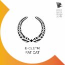 E-cletik - Fat Cat (Original Mix)