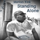 Marlon Kirk - Standing Alone (Instrumental)
