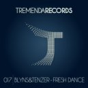 Blyns & Tenzer - Fresh Dance (Dub Mix)