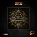 Kolt Us - Apollo 16 (Original Mix)