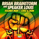 Brian Brainstorm & Speaker Louis - Coke & Rum (Original Mix)