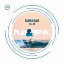 Earth N Days - Tell Me