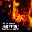Mark EG Vs Nico Kohler - Underworld