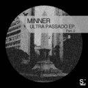 Minner - Reasons