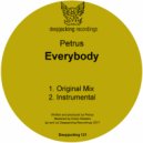 Petrus - Everybody (Original Mix)