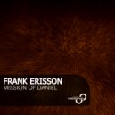 Frank Erisson - Mission Of Daniel