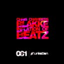 Chris Chambers & Blakke - Inflation of Beatz