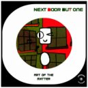 Next Door But One - Art of The Matter (Goosebump Instrumental)
