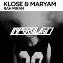 Klose, Maryam - Rah Miram (Original Mix)