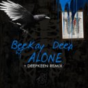 Beekay Deep - Alone (Deepkeen Remix)