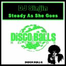 DJ Sinjin - Steady As She Goes (Original Mix)