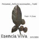 Personal_belly & Jazzmaster_funk - Esencia viva (Original Mix)
