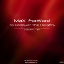 Max Forword - To Conquer The Heights