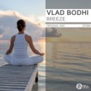 Vlad Bodhi - Breeze (Original Mix)