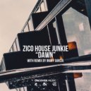 Zico House Junkie - Dawn (Original Mix)
