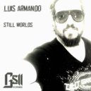 Luis Armando - Lifetimes