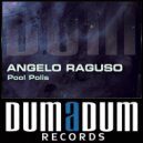 Angelo Raguso - Pool Polis (Hatsu Remix)