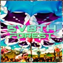 SVBTH - Forest (Original Mix)