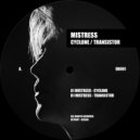 Mistress - Cyclone (Original Mix)