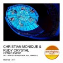 Christian Monique & Rudy Crystal - Fifth Element (dEki Remix)