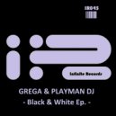 Grega & Playman DJ - White Trax (Original Mix)