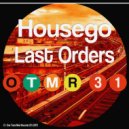 Housego - Last Orders