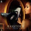 Basstorm - Face Your Fears (Original Mix)
