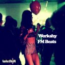 Werkshy - FM Beats (Original Mix)
