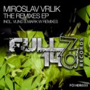 Miroslav Vrlik - Trip To Earth 2.0 (Mark W Extended Remix)