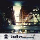 Lex Boy - Drone Stuff