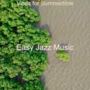 Easy Jazz Music - Moments for Holidays ()