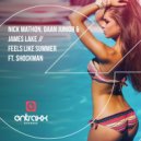 Nick Mathon vs Daan Junior & James Lake ft. Shockman - Feels Like Summer (Original Mix)