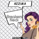 Azzura - Breakers Neck (Original Mix)