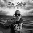 Tren Lokote - Me La Pelo (Original Mix)