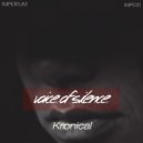 Kronical - Voice Of Silence (Original Mix)