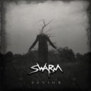 SWARM - Savior (Original Mix)