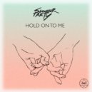 Slumbur Party - Hold On To Me