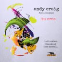 Andy Craig ft Eileen Jaime - Tu Eres