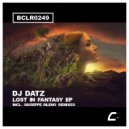 DJ Datz - Lost In Fantasy
